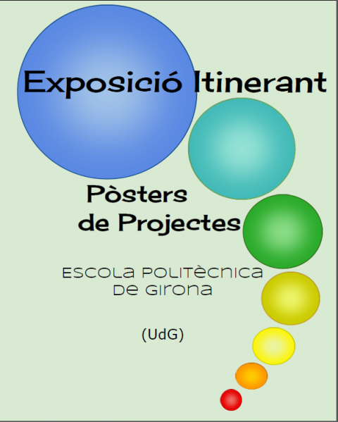 EXPOSICIÓ ITINERANT: PÒSTERS DE PROJECTES ESCOLA POLITÈCNICA